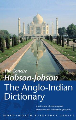 The Concise Hobson-Jobson : An Anglo-Indian Dictionary By:Yule, Sir Henry Eur:12,99 Ден1:299