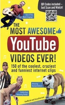 The Most Awesome YouTube Videos Ever! By:Besley, Adrian Eur:12,99 Ден2:399
