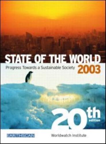 State of the World 2003 By:Institute, Worldwatch Eur:12,99 Ден2:2199