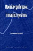 Maximising Performance in Insurance Operations By:Prichard, Julia Eur:47,14 Ден2:1899