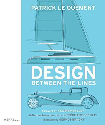 Design Between the Lines By:Quement, Patrick Le Eur:50,39 Ден2:2599