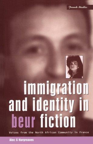 Immigration and Identity in Beur Fiction : Voices from the North African Community in France By:Hargreaves, Alec Eur:24,37 Ден1:599