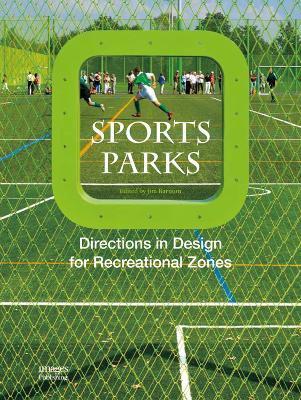 Sports Park By:Group, The Images Publishing Eur:305,67 Ден2:2699