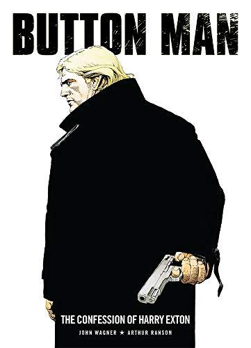 Button Man : The Confessions of Harry Exton By:Wagner, John Eur:16,24 Ден2:1399