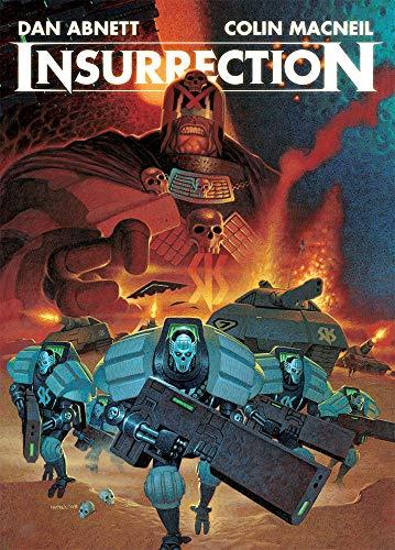 Insurrection: 1 : The War Against the Judges Has Begun By:Abnett, Dan Eur:56,89 Ден2:1299