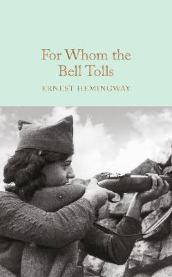 For Whom the Bell Tolls By:Hemingway, Ernest Eur:14,62 Ден2:899