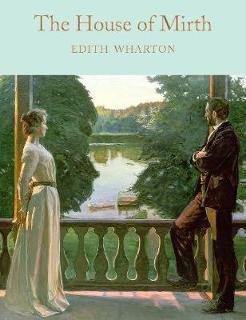 The House of Mirth By:Wharton, Edith Eur:4,86 Ден2:899