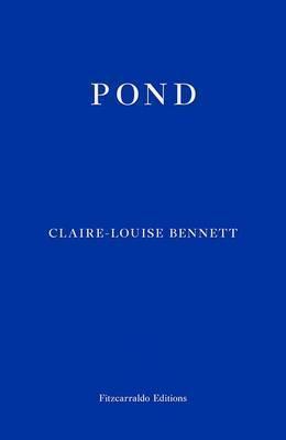 Pond By:Bennett, Claire-Louise Eur:14,62 Ден2:799