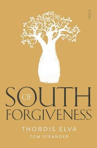 South of Forgiveness By:Elva, Thordis Eur:16,24 Ден2:999
