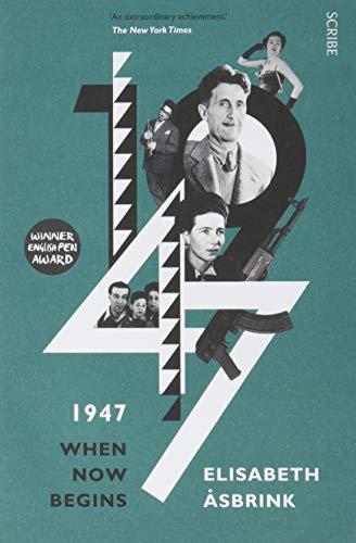 1947 : when now begins By:Asbrink, Elisabeth Eur:731,69 Ден2:699