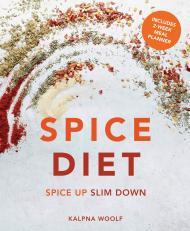 Spice Diet: Spice up slim down By:Woolf, Kalpna Eur:26 Ден2:999