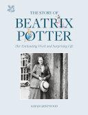 The Story of Beatrix Potter By:Gristwood, Sarah Eur:21,12 Ден2:1099