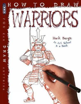 How To Draw Warriors By:Bergin, Mark Eur:6,49 Ден2:599