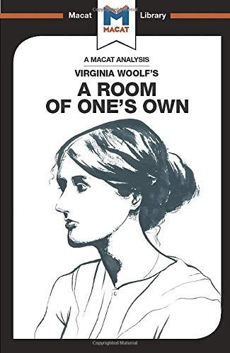 An Analysis of Virginia Woolf's A Room of One's Own By:Smith-Laing, Tim Eur:24,37 Ден1:499