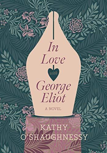 In Love with George Eliot By:O'Shaughnessy, Kathy Eur:17,87 Ден2:1299