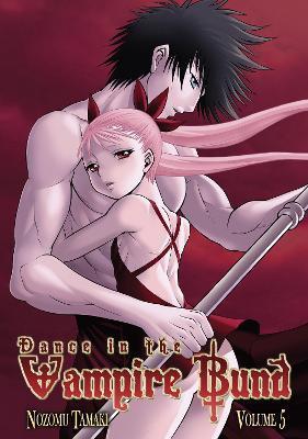 Dance in the Vampire Bund Vol. 5 By:Tamaki, Nozomu Eur:9,74 Ден2:599