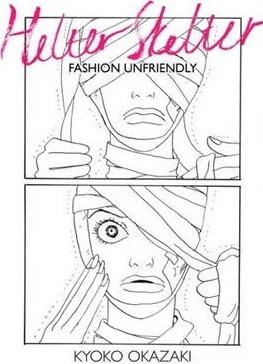 Helter Skelter : Fashion Unfriendly By:Okazaki, Kyoko Eur:11,37 Ден2:999