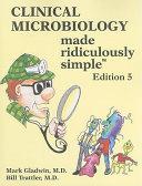 Clinical Microbiology Made Ridiculously Simple By:Gladwin, Mark Eur:21,12 Ден1:1099