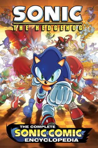 Sonic The Hedgehog: The Complete Sonic Comic Encyclopedia By:Flynn, Ian Eur:19,50 Ден2:999