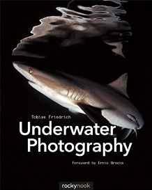 Underwater Photography By:Friedrich, Tobias Eur:58,52 Ден2:1999
