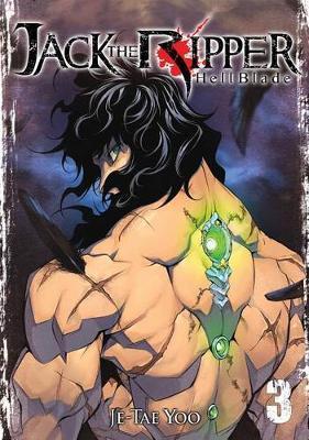 Jack the Ripper: Hell Blade Vol. 3 By:Yoo, Je-Tae Eur:12,99 Ден2:699