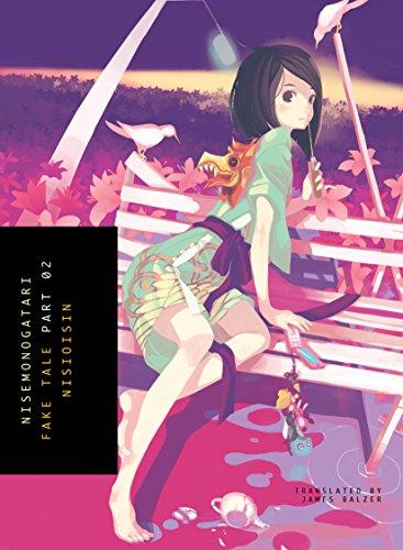Nisemonogatari 2 : Fake Tale By:Nisioisin Eur:19,50 Ден2:899