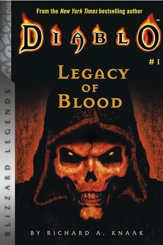 Diablo: Legacy of Blood (Blizzard Legends) By:Richard, Knaak A Eur:26 Ден2:899