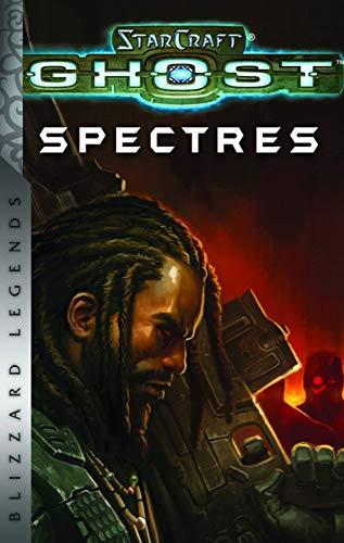 StarCraft: Ghost: Spectres : Blizzard Legends By:Kenyon, Nate Eur:14,62 Ден2:799