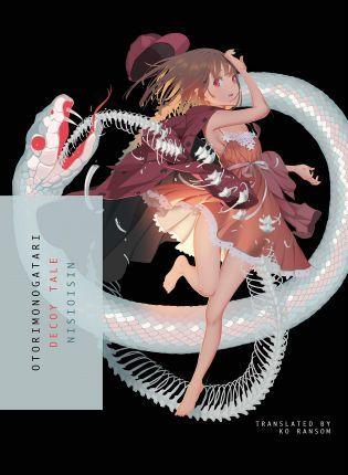Otorimonogatari : Decoy Tale By:Nisioisin Eur:11,37 Ден2:899
