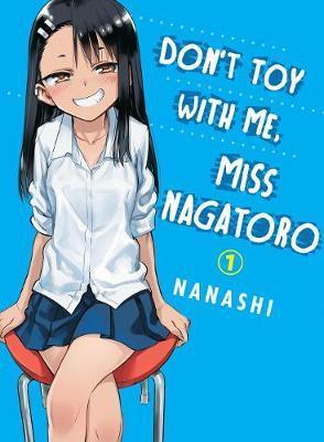 Don't Toy With Me, Miss Nagatoro, Vol. 1 By:nanashi Eur:9,74 Ден2:699