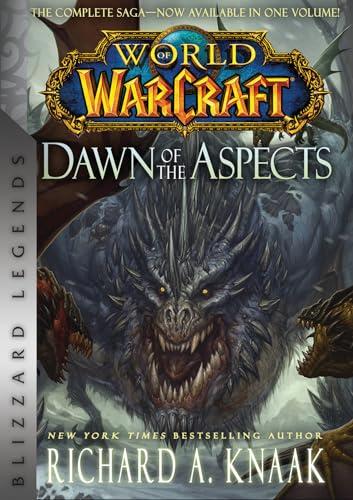 World of Warcraft: Dawn of the Aspects: ... By:Knaak, Richard A. Eur:30,88 Ден2:799