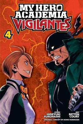 My Hero Academia: Vigilantes, Vol. 4 By:Furuhashi, Hideyuki Eur:9,74 Ден2:599