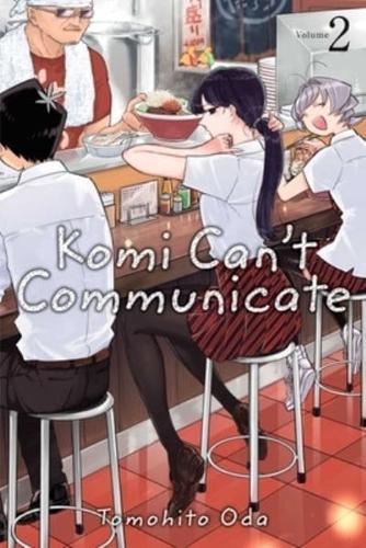 Komi Can't Communicate. Vol. 2 - Komi Can't Communicate By:Oda, Tomohito Eur:9,74 Ден2:599