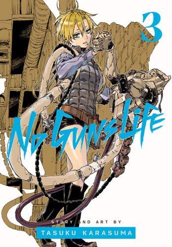No Guns Life. Volume 3 - No Guns Life By:Karasuma, Tasuku Eur:9,74 Ден2:799