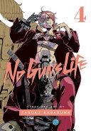 No Guns Life, Vol. 4 By:Karasuma, Tasuku Eur:22,75 Ден2:799