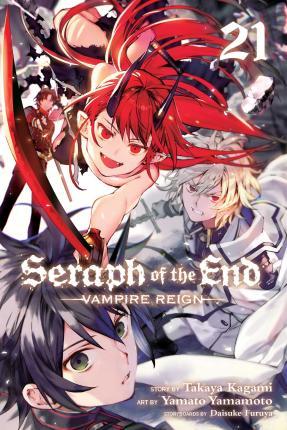Seraph of the End, Vol. 21 : Vampire Reign By:Kagami, Takaya Eur:9,74 Ден2:599