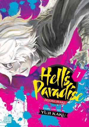 Hell's Paradise: Jigokuraku, Vol. 1 By:Kaku, Yuji Eur:9,74 Ден2:799