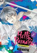 Hell's Paradise: Jigokuraku, Vol. 2 By:Kaku, Yuji Eur:12,99 Ден2:799