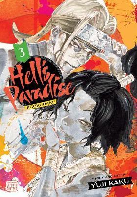 Hell's Paradise: Jigokuraku, Vol. 3 By:Kaku, Yuji Eur:22,75 Ден2:799