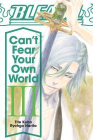 Bleach: Can't Fear Your Own World, Vol. 3 By:Narita, Ryohgo Eur:11,37 Ден2:1099
