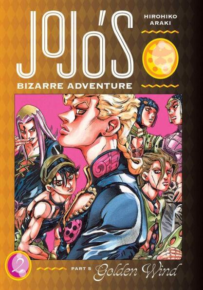 JoJo's Bizarre Adventure: Part 5--Golden Wind, Vol. 2 By:Araki, Hirohiko Eur:12,99 Ден2:1199
