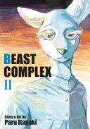 Beast Complex, Vol. 2 By:Itagaki, Paru Eur:22,75 Ден2:799