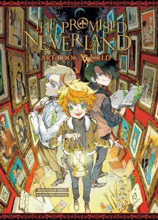 The Promised Neverland: Art Book World By:Shirai, Kaiu Eur:9,74 Ден2:1799