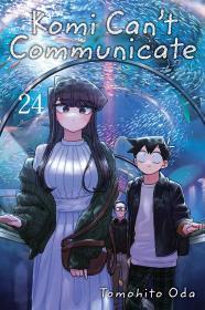 Komi Can't Communicate, Vol. 24 By:Oda, Tomohito Eur:9,74 Ден2:599