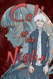Call of the Night, Vol. 15 By:Kotoyama Eur:14,62 Ден2:699