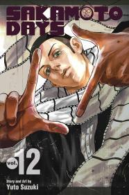 Sakamoto Days, Vol. 12 By:Suzuki, Yuto Eur:12,99 Ден2:699