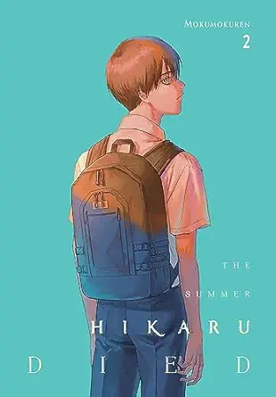 The Summer Hikaru Died, Vol. 2 By:Mokumokuren Eur:9,74 Ден2:999