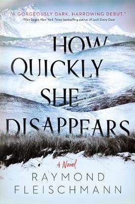 How Quickly She Disappears By:Fleischmann, Raymond Eur:9,74 Ден2:899