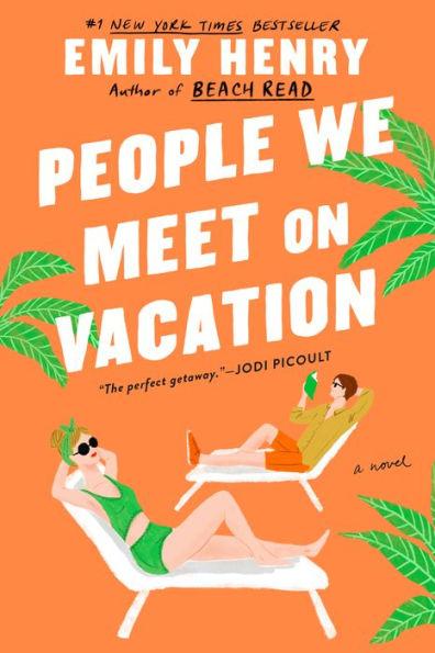 People We Meet on Vacation By:Henry, Emily Eur:12,99 Ден2:899