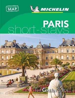 Paris - Michelin Green Guide Short Stays : Short Stay By:Michelin Editions des Voyages Eur:11,37 Ден2:699